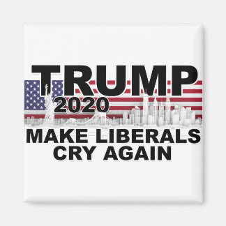 Trump 2020 Make Liberals Cry Again Magnet