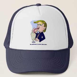 Trump 2020 - My milkshake is better than yours Trucker Hat