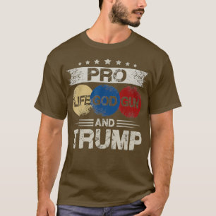 Trump 2020 Pro Life God Gun USA MAGA Retro T-Shirt