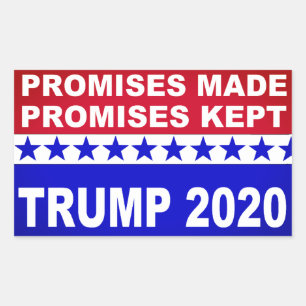 Trump 2020 Promises Kept popular Rectangular Sticker