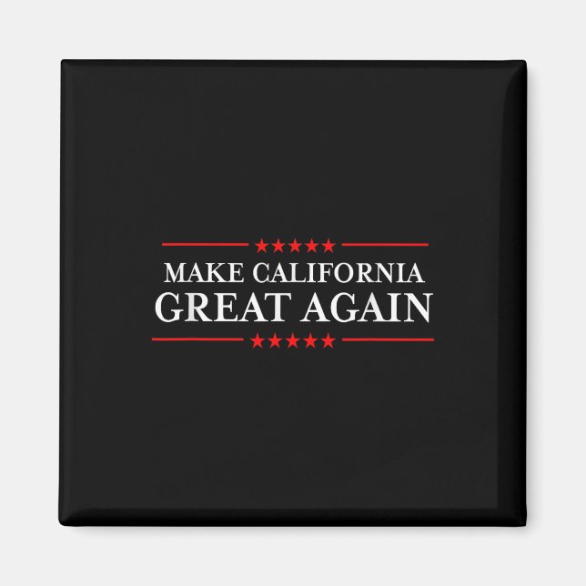 Trump 2020 Shirts Ltd - Make California Great Magnet (Front)