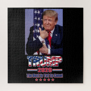 Trump 2020 The Best is Yet to Come Jigsaw Puzzle