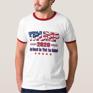 Trump 2020 The Best is Yet To Come T-Shirt