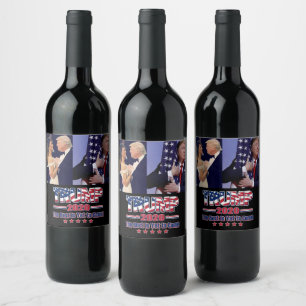 Trump 2020 The Best is Yet to Come Wine Label