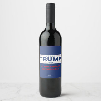 Trump 2020 Wine Label