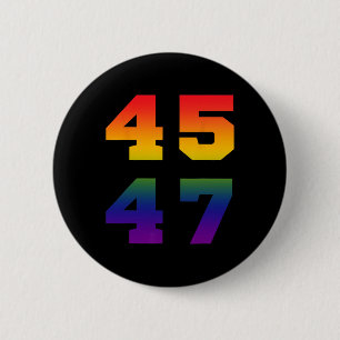 Trump 2024 45 47 Lgbt Pride Flag Rainbow 45 47 6 Cm Round Badge