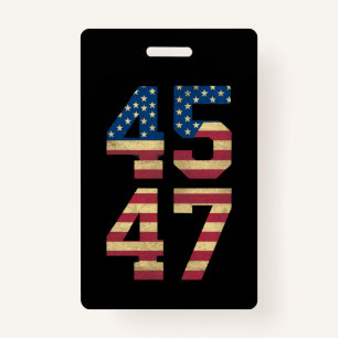 Trump 2024 45 47 Vintage American Flag Retro 4547  ID Badge