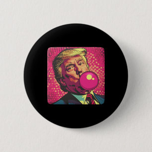 Trump 2024 Bubble Gum Pop  6 Cm Round Badge
