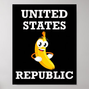 Trump 2024 Bynana Biden Republic America Satire Re Poster