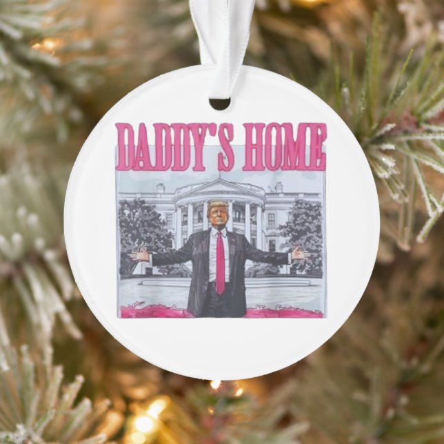 Trump  2024 DADDY'S HOME Ornament (Tree)