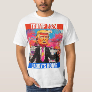 TRUMP 2024 DADDY'S HOME T-Shirt