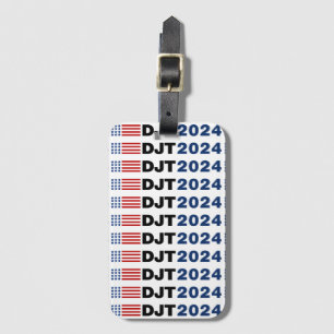 Trump 2024 DJT Luggage Tag