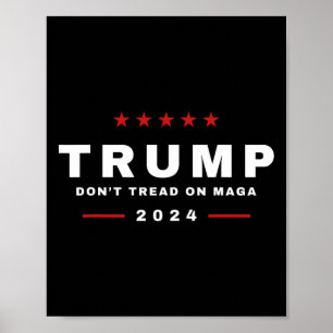 Trump 2024 Don't Tread On Maga Snake Rattlesnake  Poster
