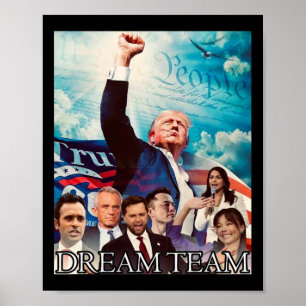 Trump 2024 Dream Team  Poster