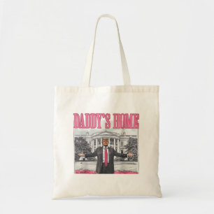 Trump 2024 Election Daddy's Home Pink Tote Bag