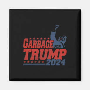 Trump 2024 Election Proud To Be Garbage Vote Trump Magnet