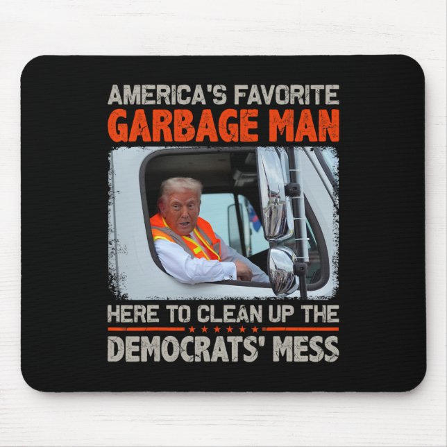 Trump 2024 Election Proud To Be Garbage Vote Trump Mouse Mat (Front)