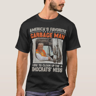 Trump 2024 Election Trump Garbage Man Vote Trump T-Shirt