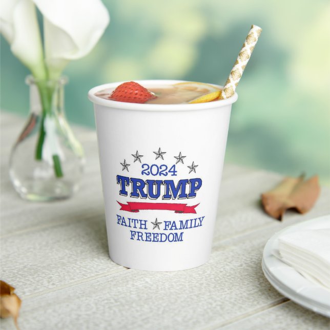 Trump 2024 Faith Family Freedom Paper Cups (Insitu)
