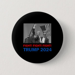 Trump 2024 Fight Fight Fight Donald Trump Fist Pum 6 Cm Round Badge