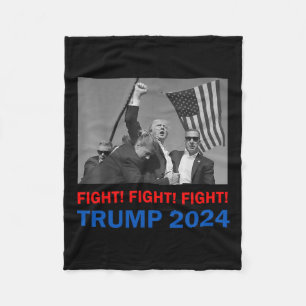 Trump 2024 Fight Fight Fight Donald Trump Fist Pum Fleece Blanket