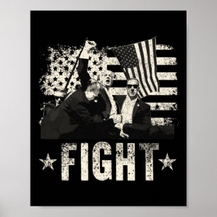 Trump 2024 Fight Fight Fight Donald Trump Fist Pum Poster