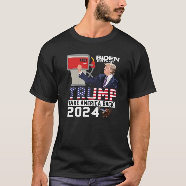 Trump 2024 Flag Anti Joe Biden Mean Tweets Gas T-Shirt (Front)