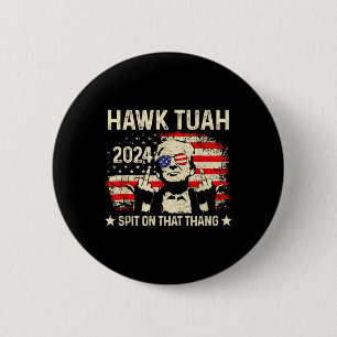 Trump 2024 Flag Funny Hawk Tush Middle Finger 24 V 6 Cm Round Badge