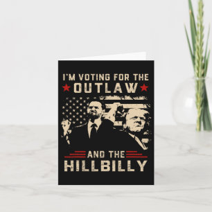Trump 2024 Flag Outlaw Hillbilly J.d.vance 2024 Do Card