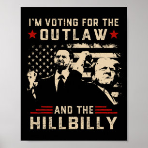 Trump 2024 Flag Outlaw Hillbilly J.d.vance 2024 Do Poster