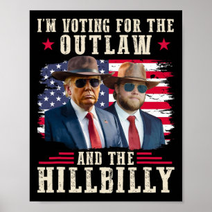 Trump 2024 Flag Outlaw Hillbilly J.d.vance 2024 Do Poster