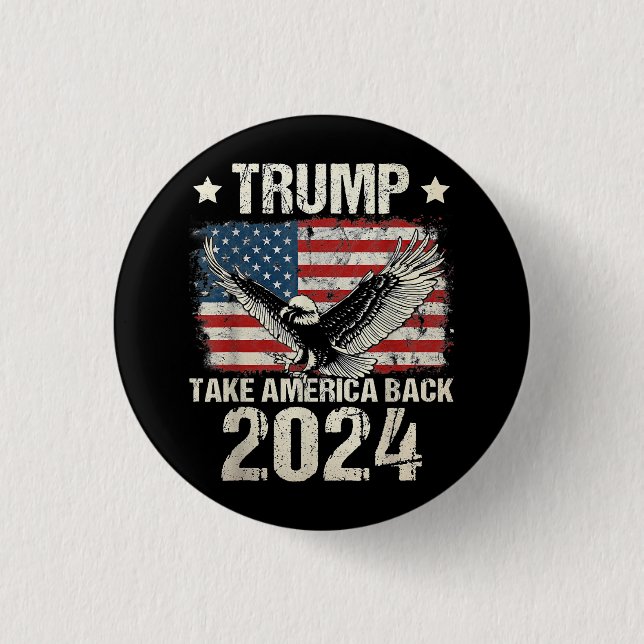 Trump 2024 flag take America back men women Trump  3 Cm Round Badge (Front)
