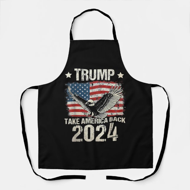Trump 2024 flag take America back men women Trump  Apron (Front)