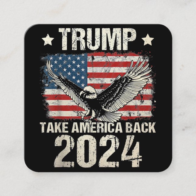 Trump 2024 flag take America back men women Trump  Square Business Card (Front)