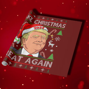 Trump 2024 Funny Make Christmas Great Again Ugly Wrapping Paper