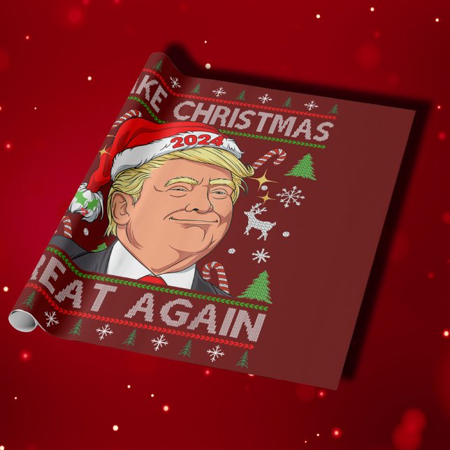 Trump 2024 Funny  Make Christmas Great Again Ugly Wrapping Paper (Creator Uploaded)