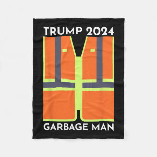 Trump 2024 Garbage Man Funny Garbage Patriots Supp Fleece Blanket