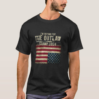 Trump 2024 I m Voting For The Outlaw Upside down F T-Shirt