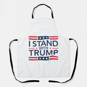 Trump 2024 I Stand With Trump Support President  Apron