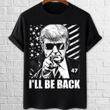 Trump 2024 I'll be back 47 with American flag