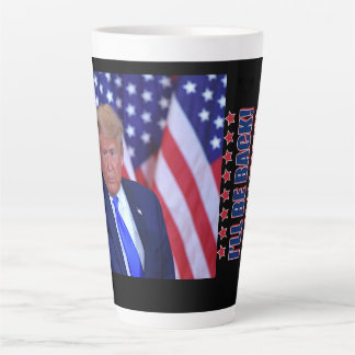 Trump 2024 Ill Be Back Latte Mug