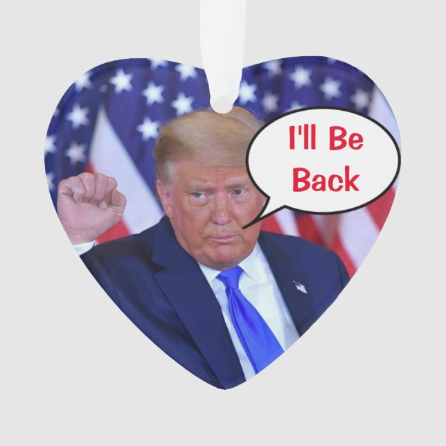 Trump 2024 I'll Be Back Ornament (Front)