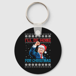 Trump 2024 I'll Be Home For Christmas Santa Xmas S Key Ring