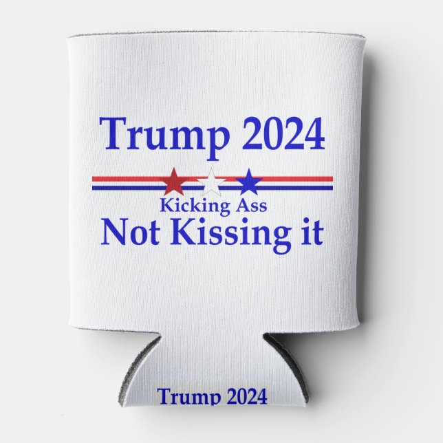 Trump 2024 Kicking A** Can Cooler (Front)