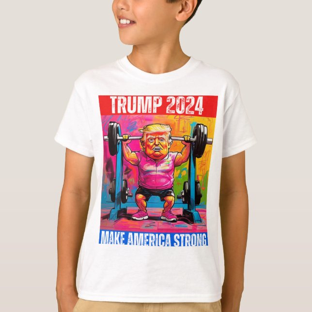 TRUMP 2024 MAKE AMERICA STRONG T-Shirt (Front)