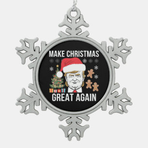 Trump 2024 Make Christmas Great Again Election Snowflake Pewter Christmas Ornament