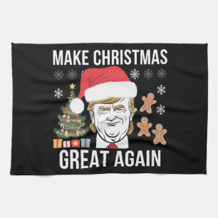 Trump 2024 Make Christmas Great Again Election Tea Towel