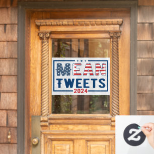 Trump 2024 Mean Tweets Window Cling