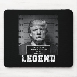 Trump 2024 Mugshot President Legend  Mouse Mat
