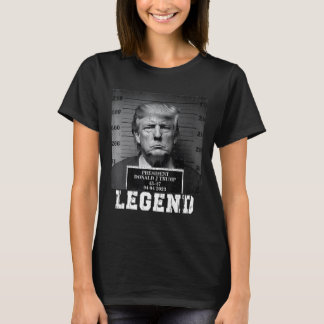 Trump 2024 Mugshot President Legend T-Shirt